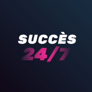 Succès 24/7